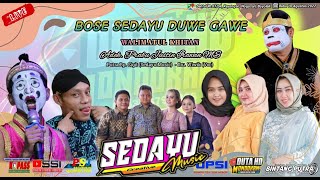 Live BOSE SEDAYU MUSIC DUWE GAWE//BINTANG PUTRA AUDIO//DUTA HD Sentul Nogosari BYLL 10 Agustus 2022