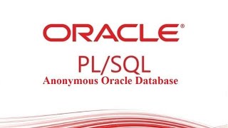 PL/SQL tutorial : Anonymous Block in PL/SQL in Oracle Database