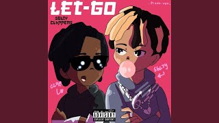 Let Go (feat. cl4pers)