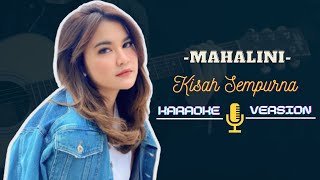 Karaoke Mahalini - Kisah Sempurna || Female, Male, Lower, Original Key