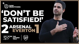 I Want More, We Deserve More & We Will Get More! | Arsenal 2-1 Everton Match Reaction | Title Race