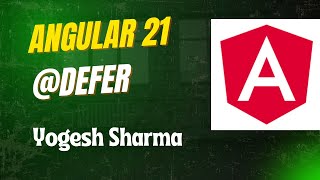 🔥 Angular 21 @defer Explained: Lazy Loading Like a Pro | on viewport & prefetch on idle Full Demo