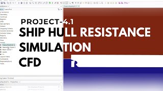 Detailed Ship Resistance CFD Simulation in Star-CCM+ | Wave Pattern & Resistance Components