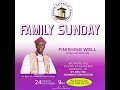 FAMILY SUNDAY SERVICE  | 24TH NOVEMBER 2024