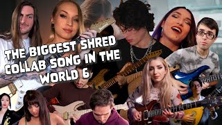 the biggest shred collab song in the world 6