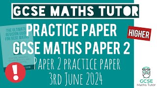 Final Predicted Paper 2 GCSE Maths Exam 3rd June 2024 | Higher | TGMT