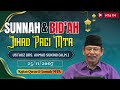 Sunnah dan Bid'ah Bagian 1 - Kajian Alquran dan Sunnah Jihad Pagi MTA || Ustads Drs. Ahmad Sukino