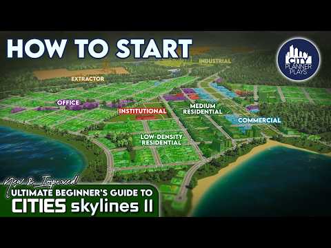 The new ultimate beginner's guide to Cities Skylines 2