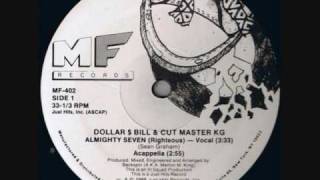 Dollar $ Bill \u0026 Cut Master KG - Almighty Seven (Righteous)