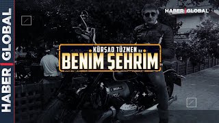 Kürşat Tüzmen ile Benim Şehrim - 107. Bölüm | Karadeniz Ereğli 15.01.2022