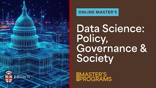 Online Master's in Data Science: Policy, Governance & Society | Information Session | February 2025