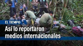 Periodistas del mundo impactados por la noticia | El Tiempo