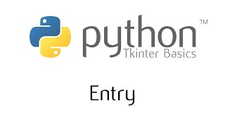 Tkinter Basics - The Entry Widget