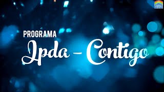 Programa IPDA Contigo -  Culto de Doctrina Lunes