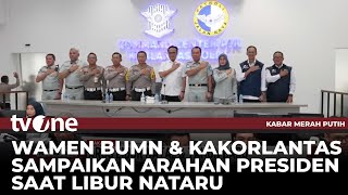 Wamen BUMN \u0026 Kakorlantas Pantau Arus Libur Nataru | Kabar Merah Putih tvOne