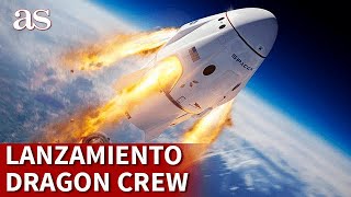 Así ha sido el lanzamiento de la DRAGON CREW | Diario AS