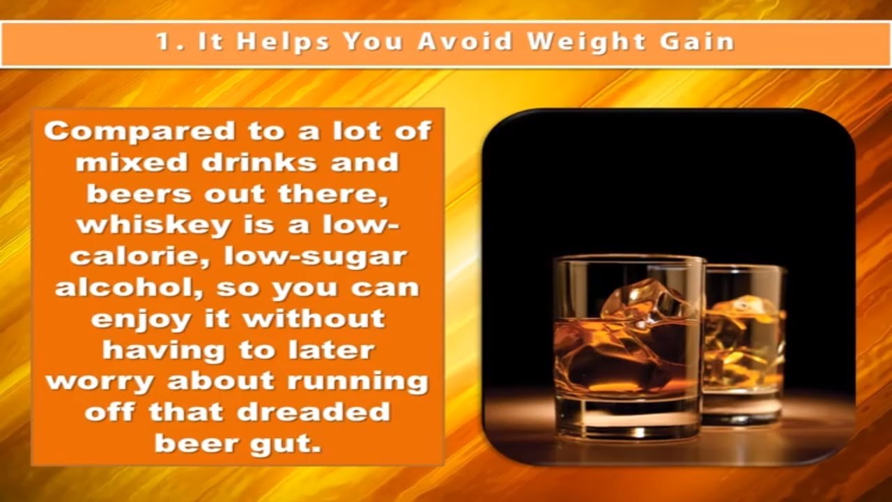 Top Health Benefits Of Whiskey Youtube