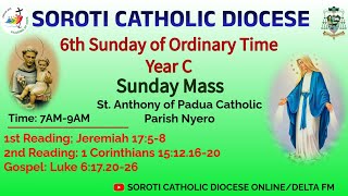 6TH SUNDAY OF ORDINARY TIME YEAR C; MASS AT NYERO CATHOLIC PARISH