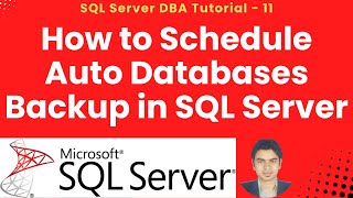 How to Schedule Auto Databases Backup in SQL Server #sqlserver #sqlservermanagementstudio #sql