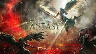 Brand X Music - Blood And Steel - Fantasy X (2024)