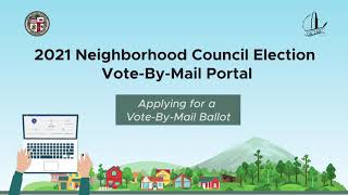 2021 Neighborhood Council Election Vote-By-Mail Portal (2 of 3)