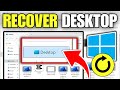 How To Restore Deleted / Missing Desktop Folder (Windows 11)