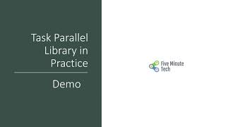 Task Parallel Library - TPL