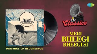 Meri Bheegi Bheegi Si | Original Recording | Kishore Kumar | R.D Burman | Anamika