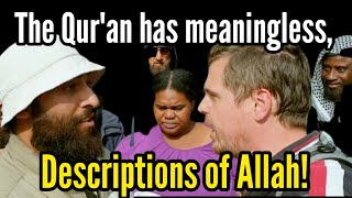 The meaningless descriptions of Allah | Bob | Speakers' Corner debate