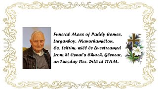 Funeral Mass of Paddy Eames R.I.P.