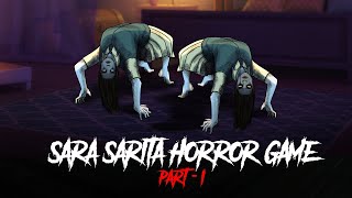 Sara Sarita Horror Game - Horror Stories in Hindi | सच्ची कहानी | Khooni Monday E261🔥🔥🔥