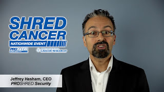 "Shred Cancer" Nationwide Shredding Event