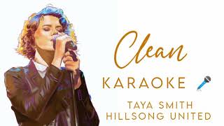 Clean - Hillsong United  Online Church • Taya Smith Karaoke 🎤