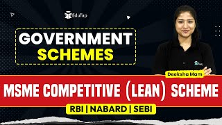 MSME Competitive (Lean) | Important Government Schemes 2024 | RBI, NABARD, SEBI Preparation | EduTap