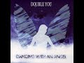 dancing with an angel radio mix