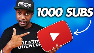 EXACTLY How to Get 1000 YouTube Subscribers FAST!