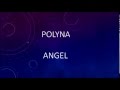 Polyna - Angel (Official Lyric Video)