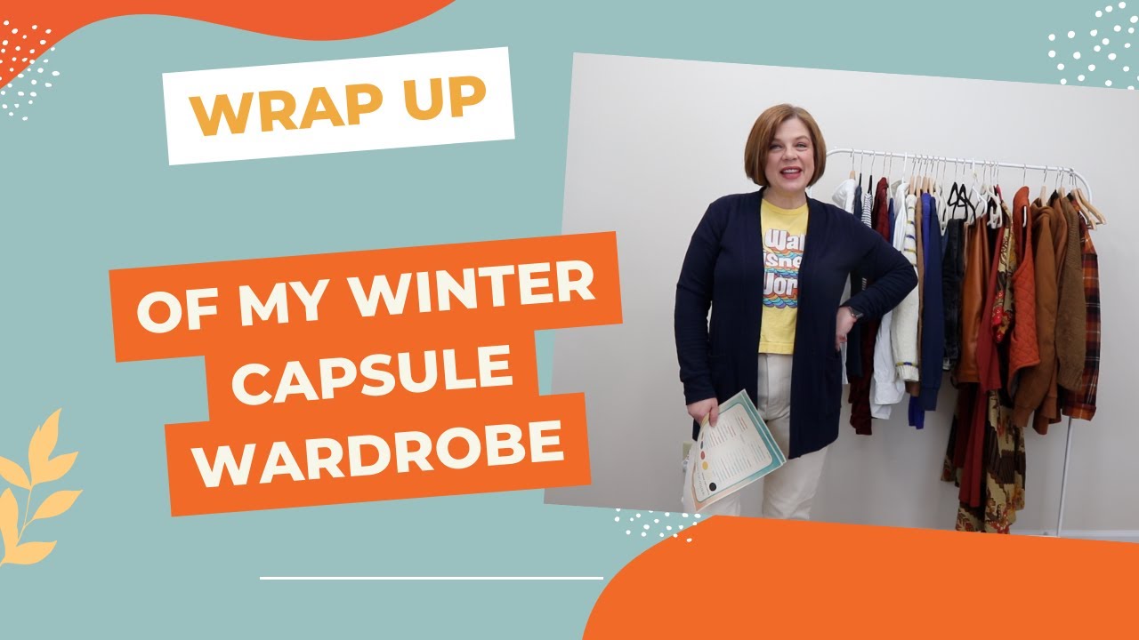 My Winter Wardrobe Wrap Up Youtube