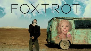 Foxtrot - Official Trailer