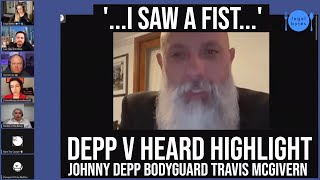 '...I Saw A FIST...' | Bodyguard Travis McGivern Testimony | Johnny Depp Vs. Amber Heard Highlight