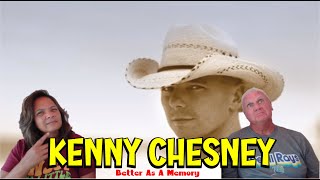 Music Reaction | First time Reaction Kenny Chesney - Better As A Memory