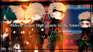 💞Aldera Junior High reacts to the Future +(FT. Bakugo)💗||BNHA/MHA||bkdk(?)||part 1/1||🎀||read desc||