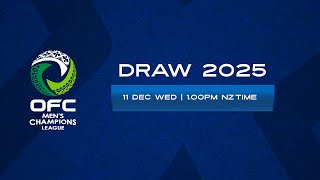 Official Draw | OFC Men's Champions League 2025