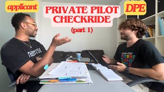 Private Pilot Checkride Oral Part 1