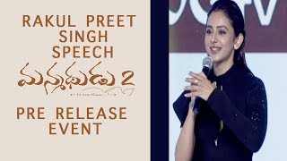Rakul Preet Singh Speech | Manmadhudu 2 Movie Pre Release Event | Nagarjuna | Rakul Preet Singh
