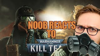 Noob Reacts to Warhammer 40,000: Kill Team Cinematic Trailer