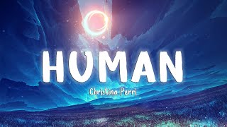 Human - Christina Perri [Lyrics/Vietsub]
