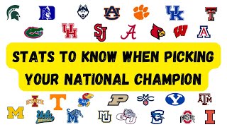 Stats to Know When Picking your National Champion