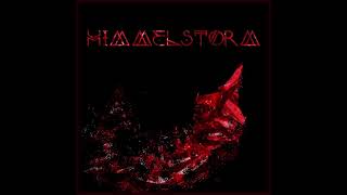 Himmelstorm – When We Rise