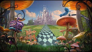 You're in a neverending dream in Wonderland (oldies music dreamscape, Alice in Wonderland ambience)
